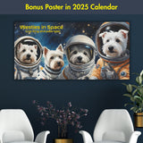 Westies in Space 2025 Calendar